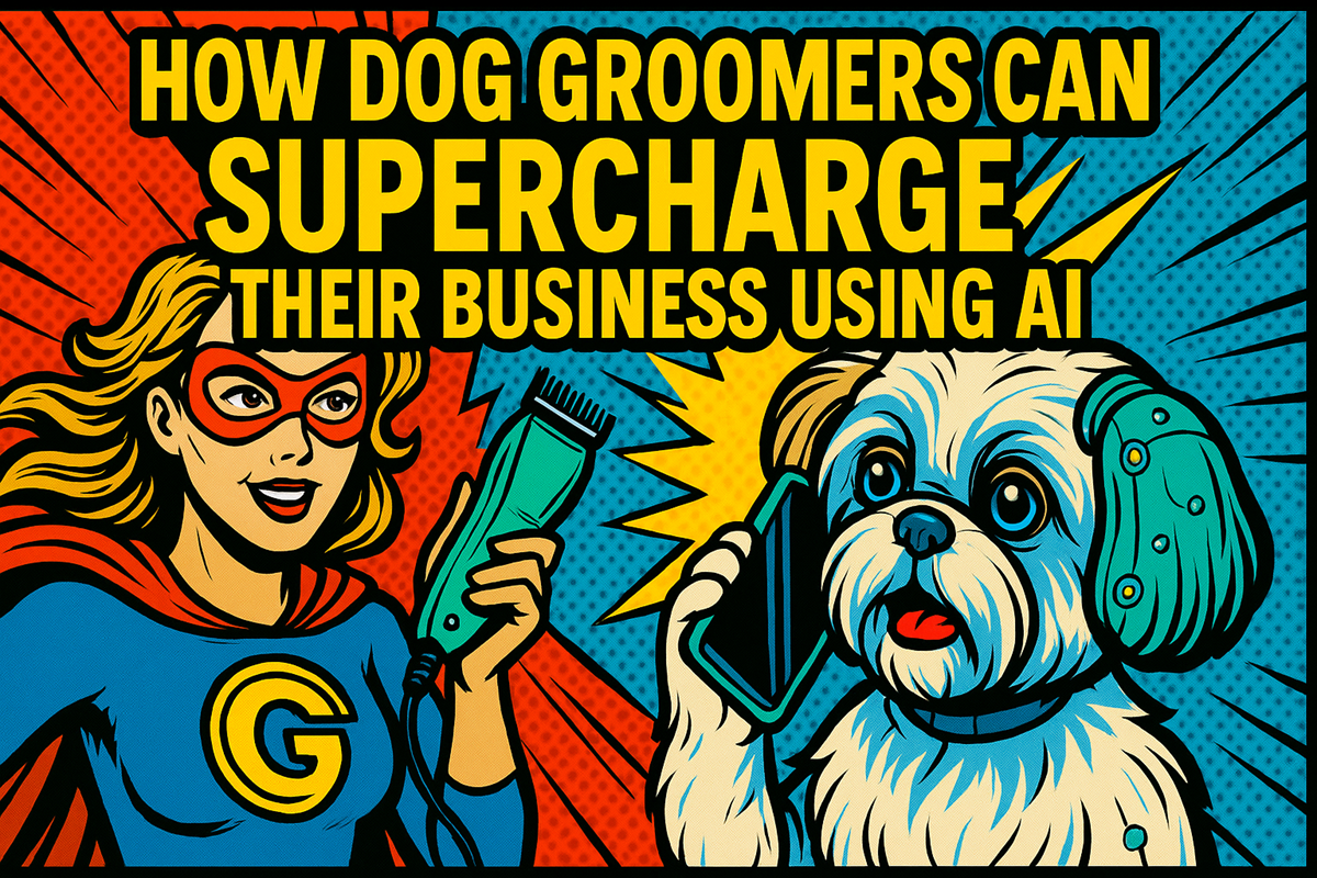Ai for Dog Groomers: Never Miss Another Call 🐶